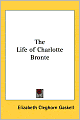 The Life of Charlotte Brontë