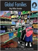 Global Families: A Volume in the ''Families in the 21st Century'' Series