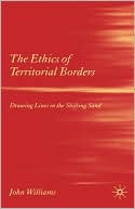 The Ethics Of Territorial Borders