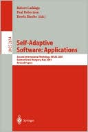Self-Adaptive Software: Second International Workshop, IWSAS 2001, Balatonfured, Hungary, May 17-19, 2001, Revised Papers