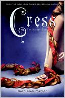 Cress (The Lunar Chronicles Series #3) by Marissa Meyer: Book Cover