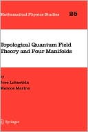 download Topological Quantum Field Theory And Four Manifolds book