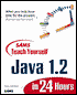 Java 1.2 Programming in 24 Hours
