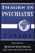 Images in Psychiatry: Canada