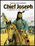 Chief Joseph: Guardian of the Nez Perce