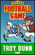 Life Is a Football Game