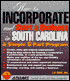 How to Incorporate and Start a Business in South Carolina: A Simple 6-Part Program