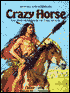 Crazy Horse: Sacred Warrior of the Sioux