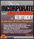 How to Incorporate and Start a Business in Kentucky