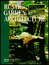 Rustic Garden Architecture