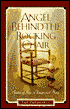 Angel Behind the Rocking Chair