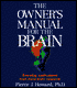 The Owner's Manual for the Brain: Practical Applications from Mind-Brain Research