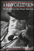 A Man Called Lion: The Life and Times of John Howard Pondoro Taylor