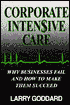 Corporate Intensive Care: Why Businesses Fail and how to Make Them Succeed
