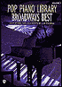 Pop Piano Library, Vol 2: Broadway's Best