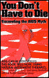 You Don't Have to Die: Unraveling the Aids Myth