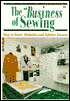Business of Sewing: How to Start, Maintain and Achieve Success