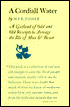 A Cordiall Water: A Garland of Odd and Old Receipts to Assuage the Ills of Man and Beast