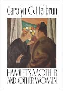 Hamlet's Mother and Other Women