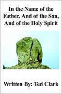 In The Name Of The Father, And Of The Son, And Of The Holy Spirit