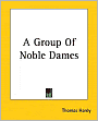 A Group of Noble Dames