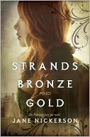 Strands of Bronze and Gold by Jane Nickerson: Book Cover
