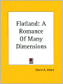 Flatland: A Romance of Many Dimensions