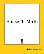House of Mirth