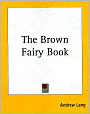 The Brown Fairy Book