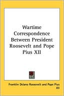 Wartime Correspondence Between President