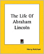 The Life Of Abraham Lincoln