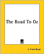 The Road to Oz (Oz Series #5)