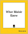 What Maisie Knew