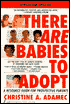 There Are Babies to Adopt