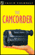 The Camcorder