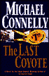 The Last Coyote (Harry Bosch Series #4)