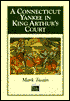 A Connecticut Yankee in King Arthur's Court (Barnes & Noble Classics Series)