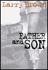 Father and Son: A Novel