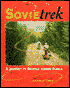 Sovietrek: A Journey by Bicycle Across Russia