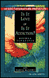 Is It Love or Is It Addiction?