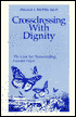 Crossdressing with Dignity: The Case for Transcending Gender Lines
