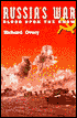 Russia's War: Blood Upon the Snow