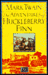 The Adventures of Huckleberry Finn