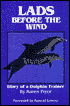 Lads Before the Wind: Diary of a Dolphin Trainer