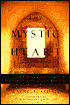 The Mystic Heart: Discovering the Universal Spirituality in the World's Religions
