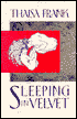 Sleeping in Velvet