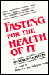Fasting for the Health of It