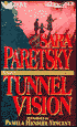 Tunnel Vision (V. I. Warshawski Series #8)