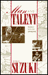Man and Talent: Search for the Unknown