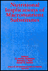 Nutritional Implications of Macronutrient Substitutes